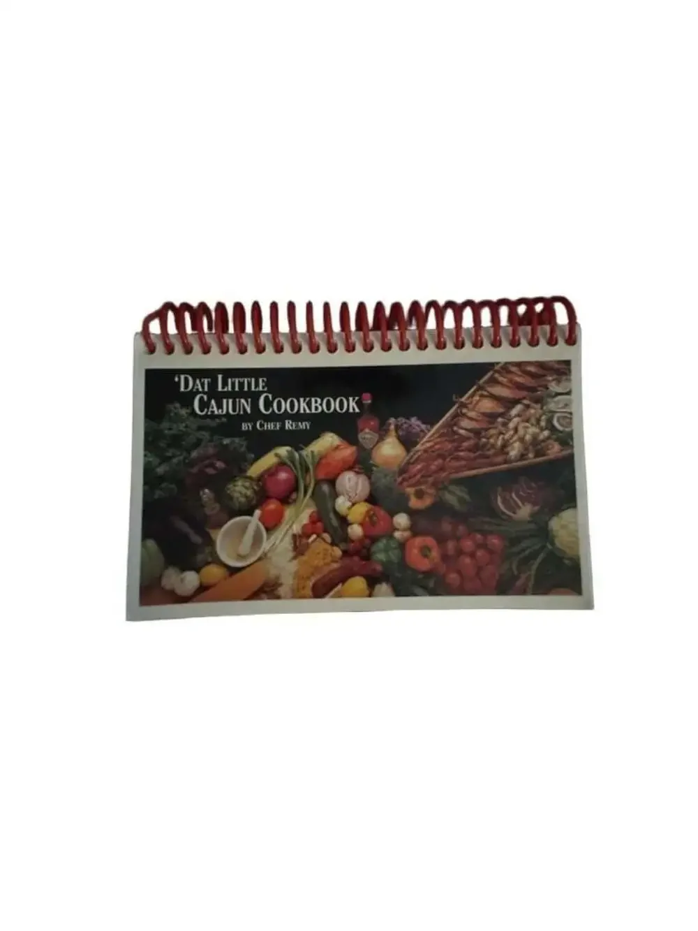 'Dat Little Cajun Cookbook by Chef Remy